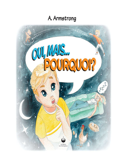 Title details for Oui, mais... pourquoi ? by A Armstrong - Available